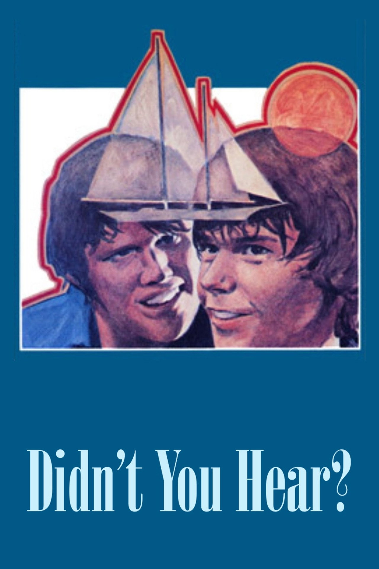 Pôster de Didn’t You Hear?