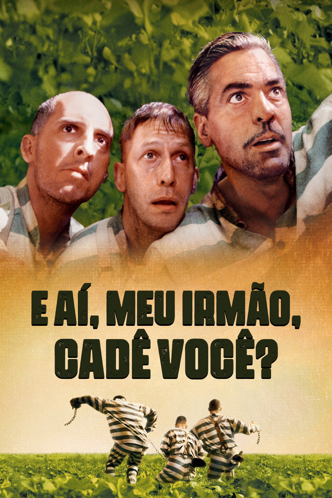 Pôster de E Aí, Meu Irmão, Cadê Você?
