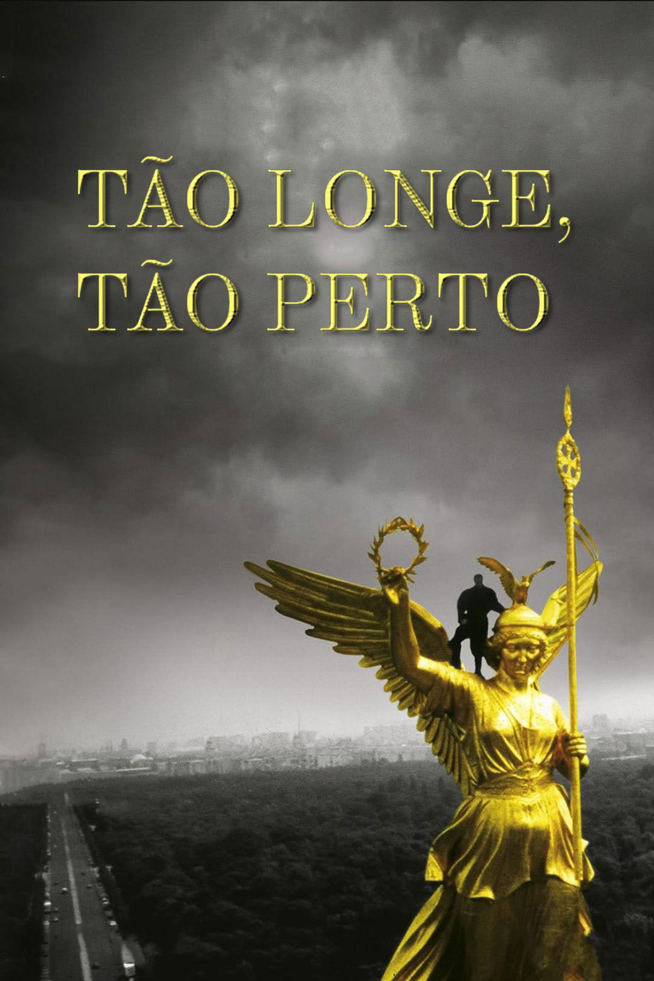 Pôster de Tão Longe, Tão Perto