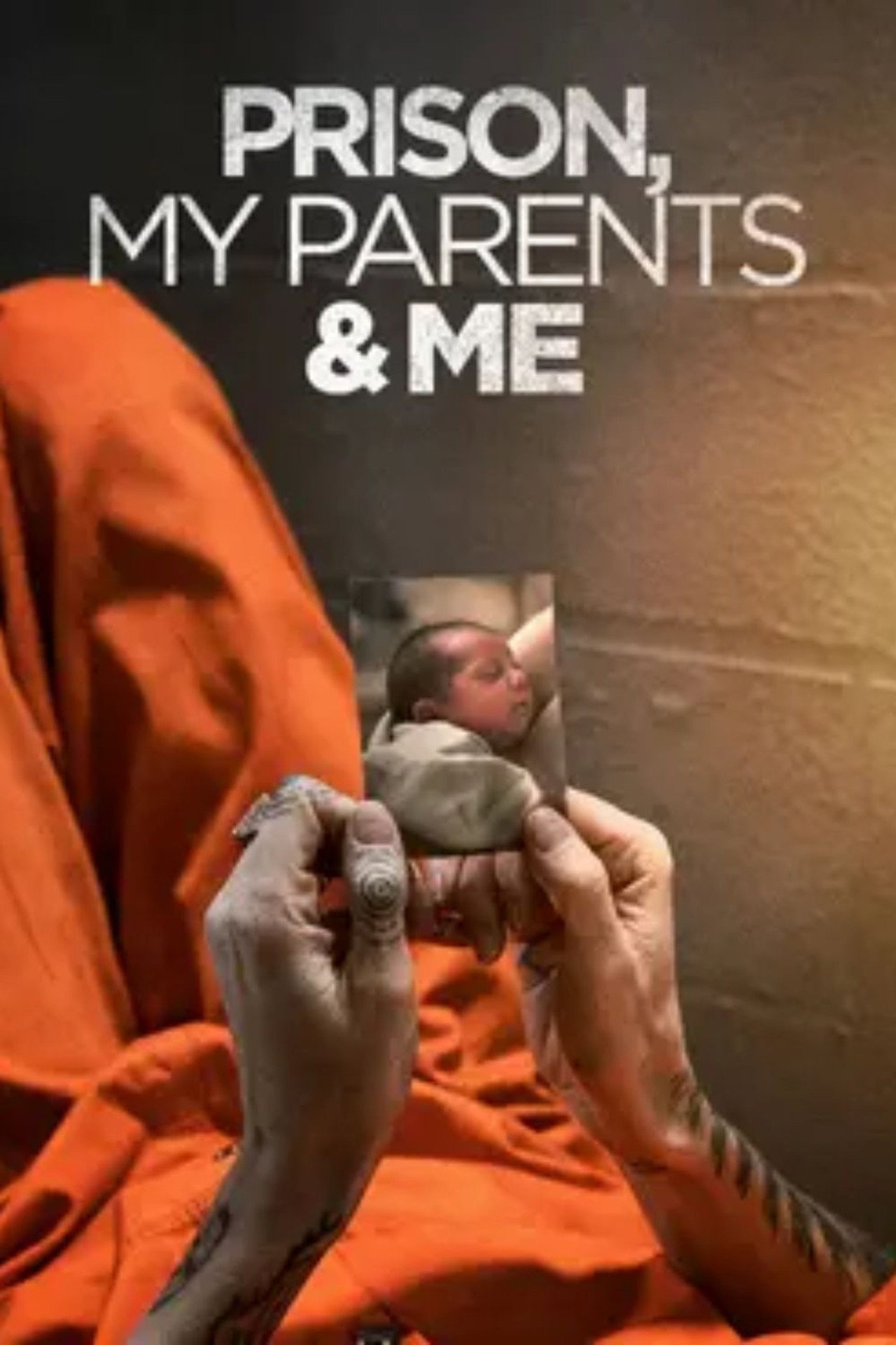 Pôster de Prison, My Parents & Me