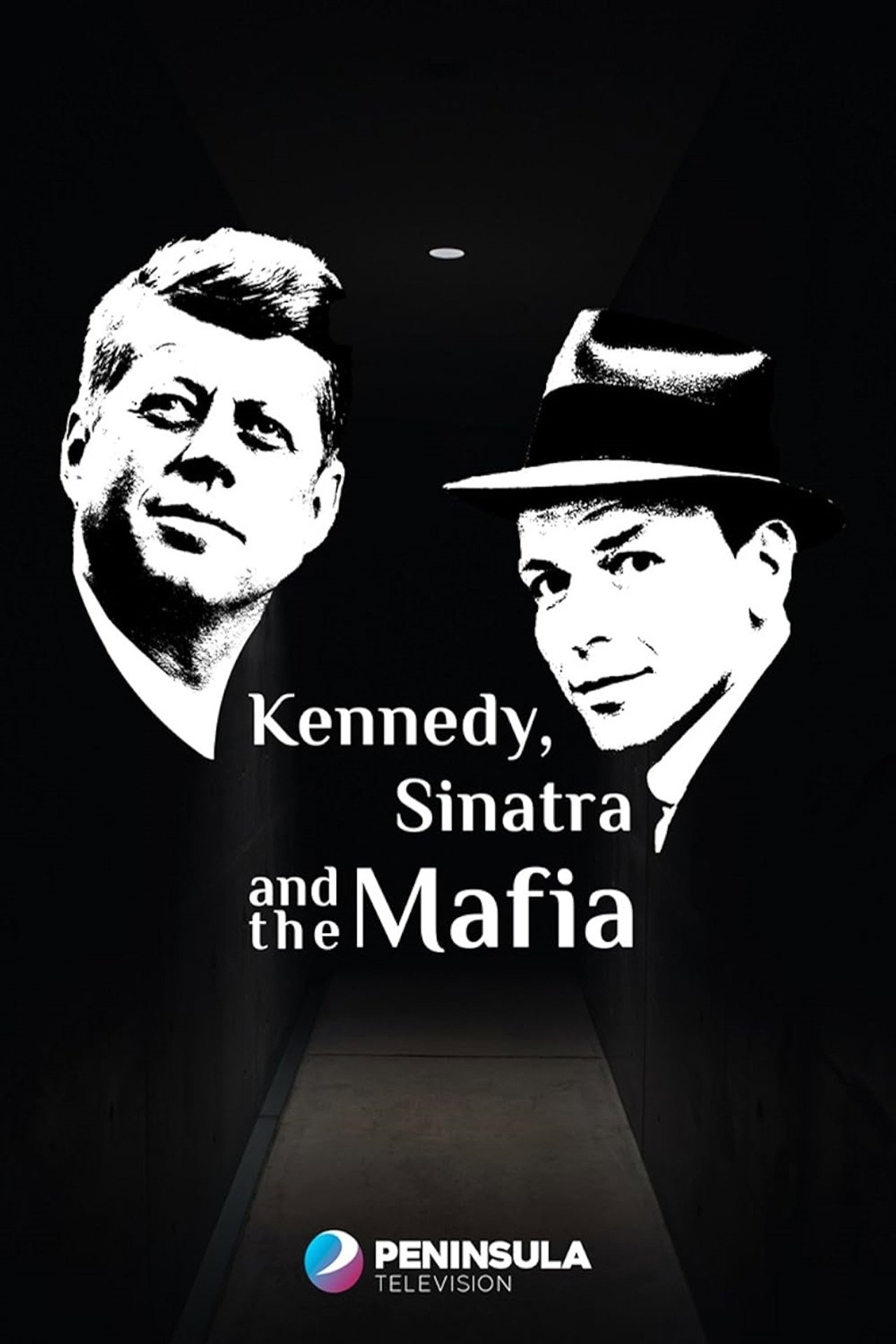 Pôster de Kennedy, Sinatra and the Mafia