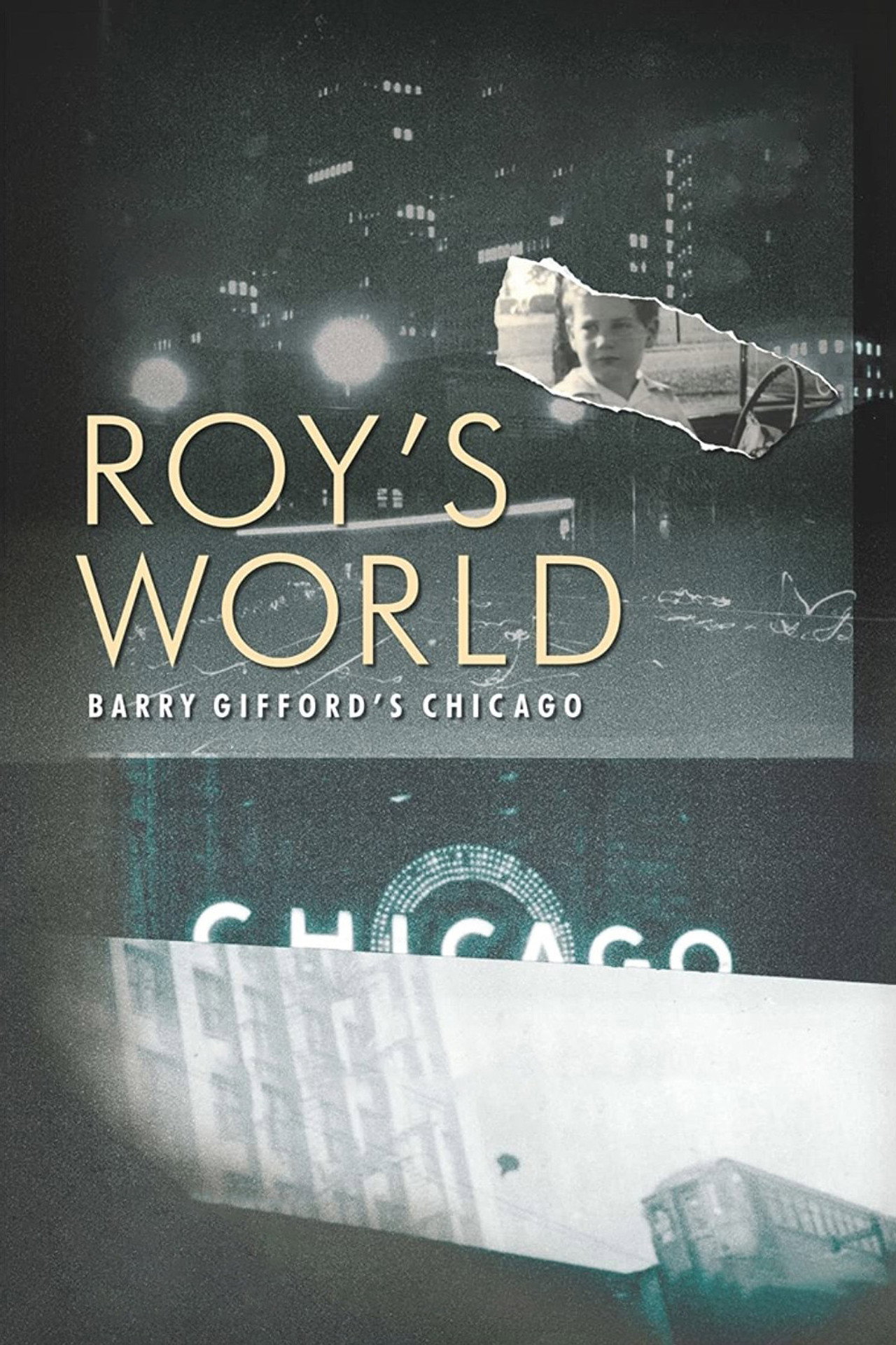 Pôster de Roy's World: Barry Gifford's Chicago