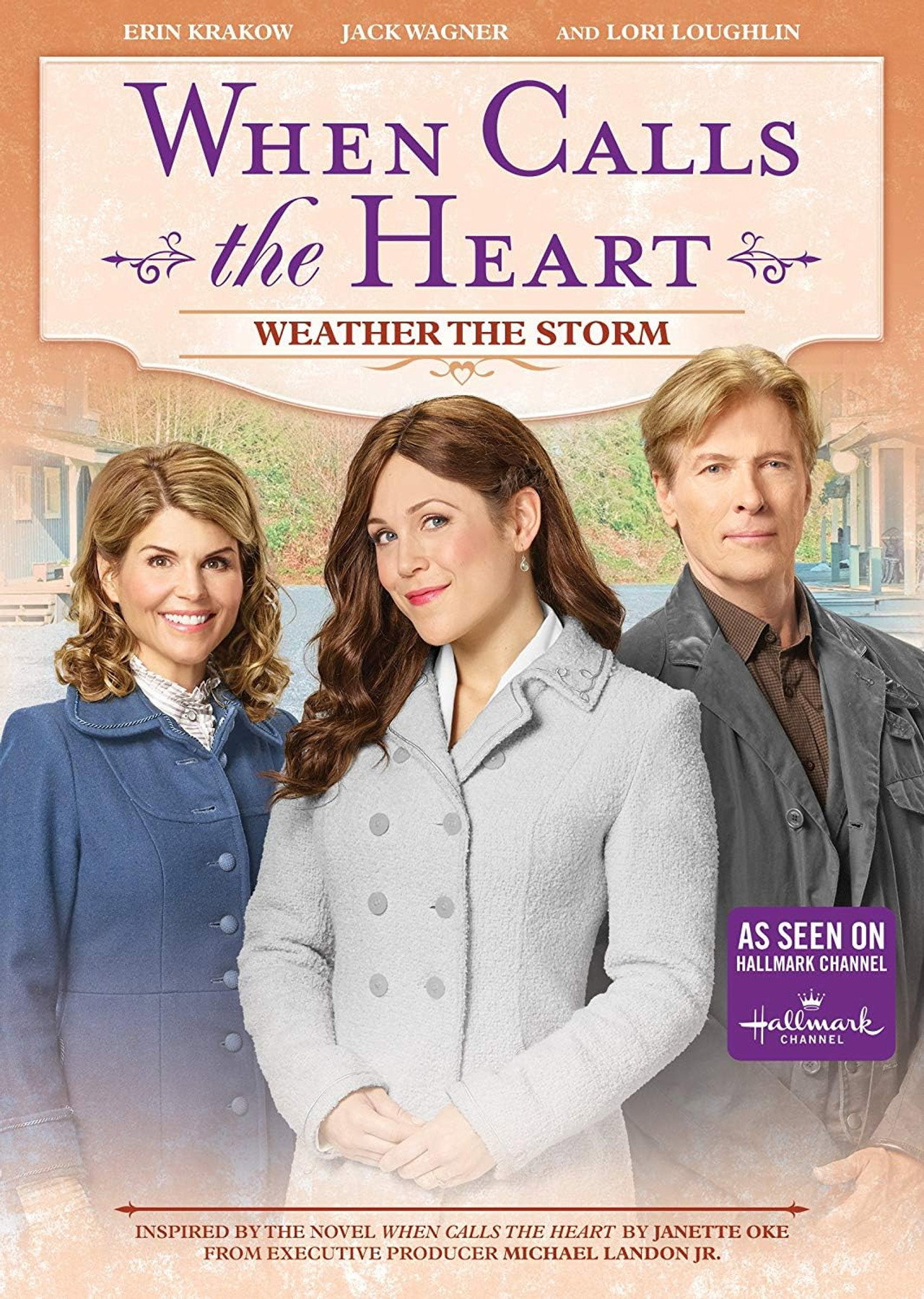 Pôster de When Calls the Heart: Weather the Storm
