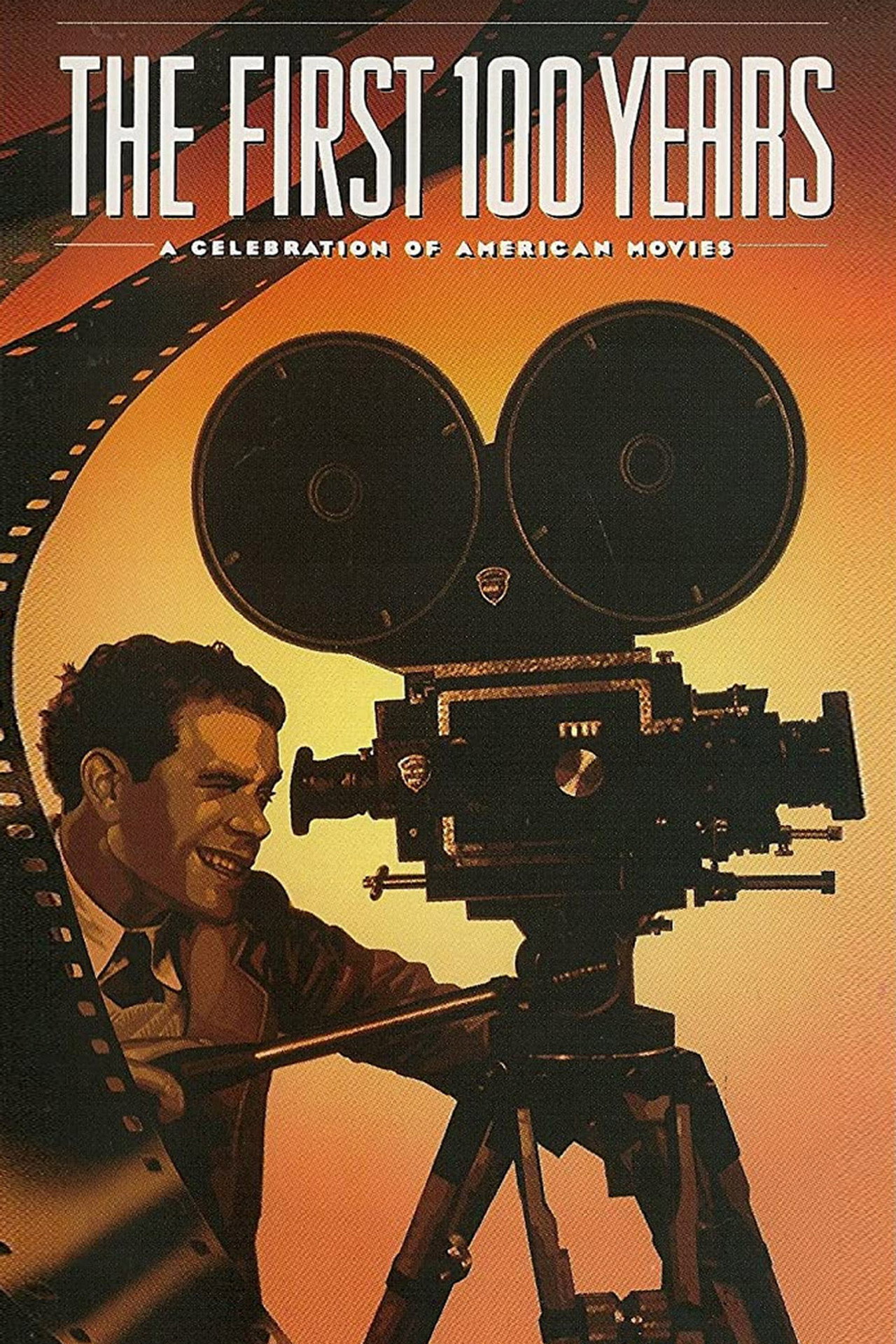 Pôster de The First 100 Years: A Celebration of American Movies