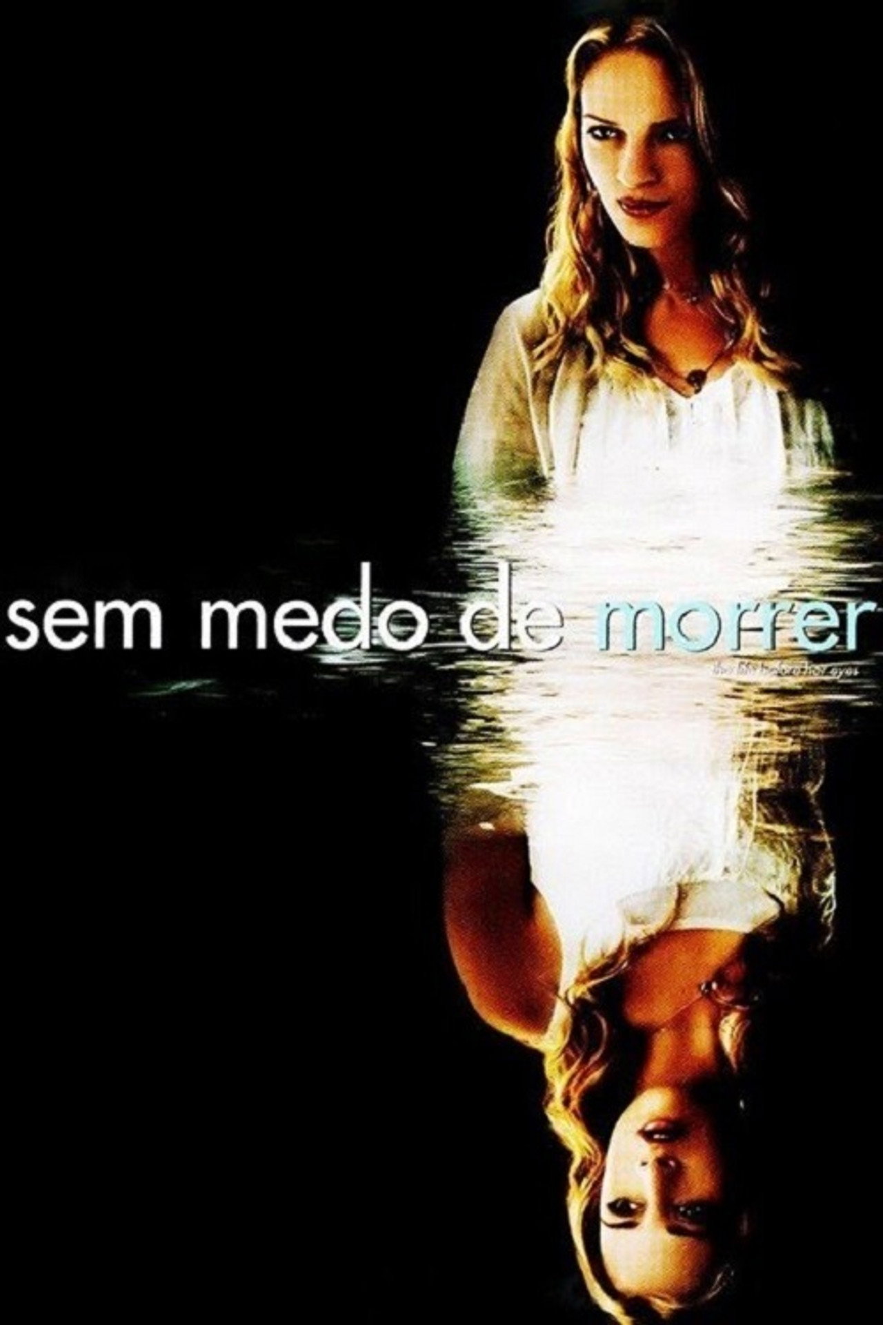 Pôster de Sem Medo de Morrer