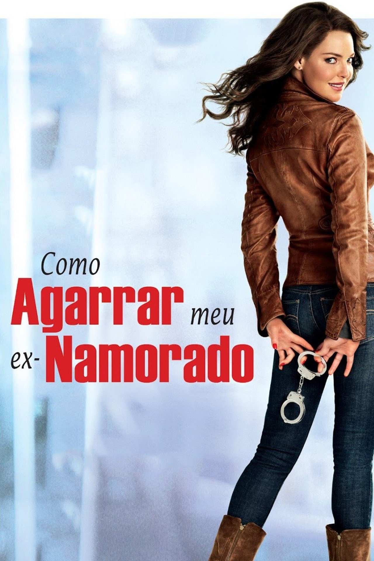 Pôster de Como Agarrar Meu Ex-Namorado