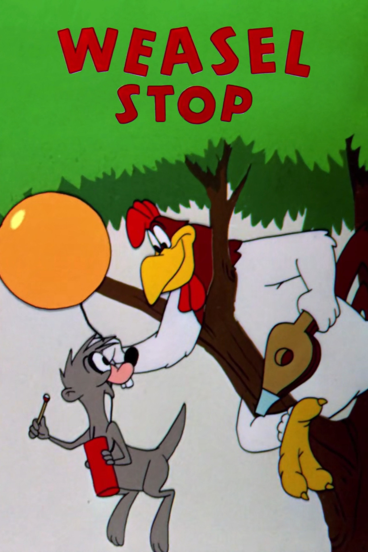 Pôster de Weasel Stop