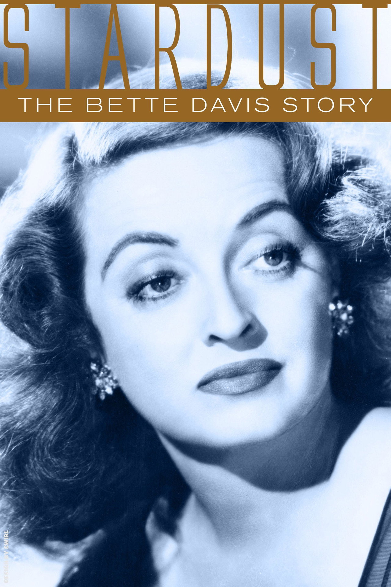Pôster de Stardust: The Bette Davis Story