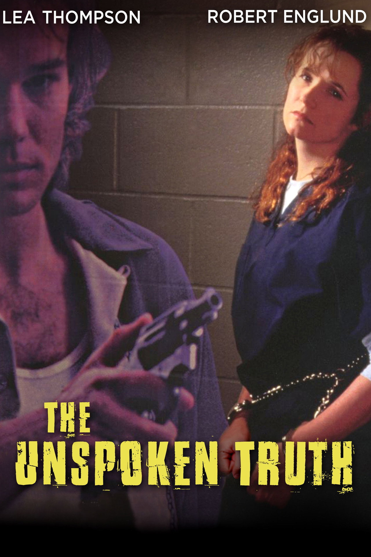 Pôster de The Unspoken Truth