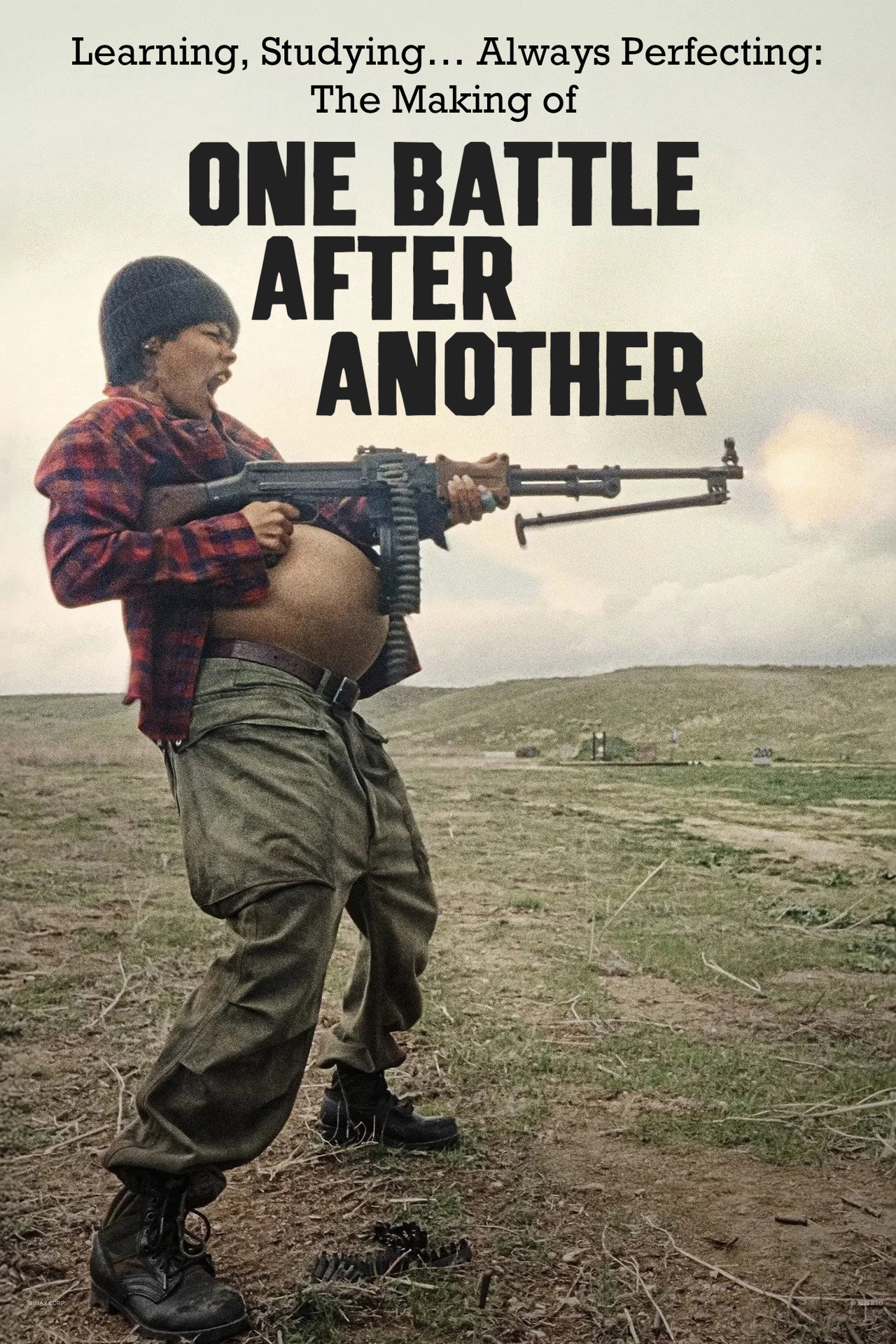 Pôster de Learning, Studying… Always Perfecting: The Making of One Battle After Another