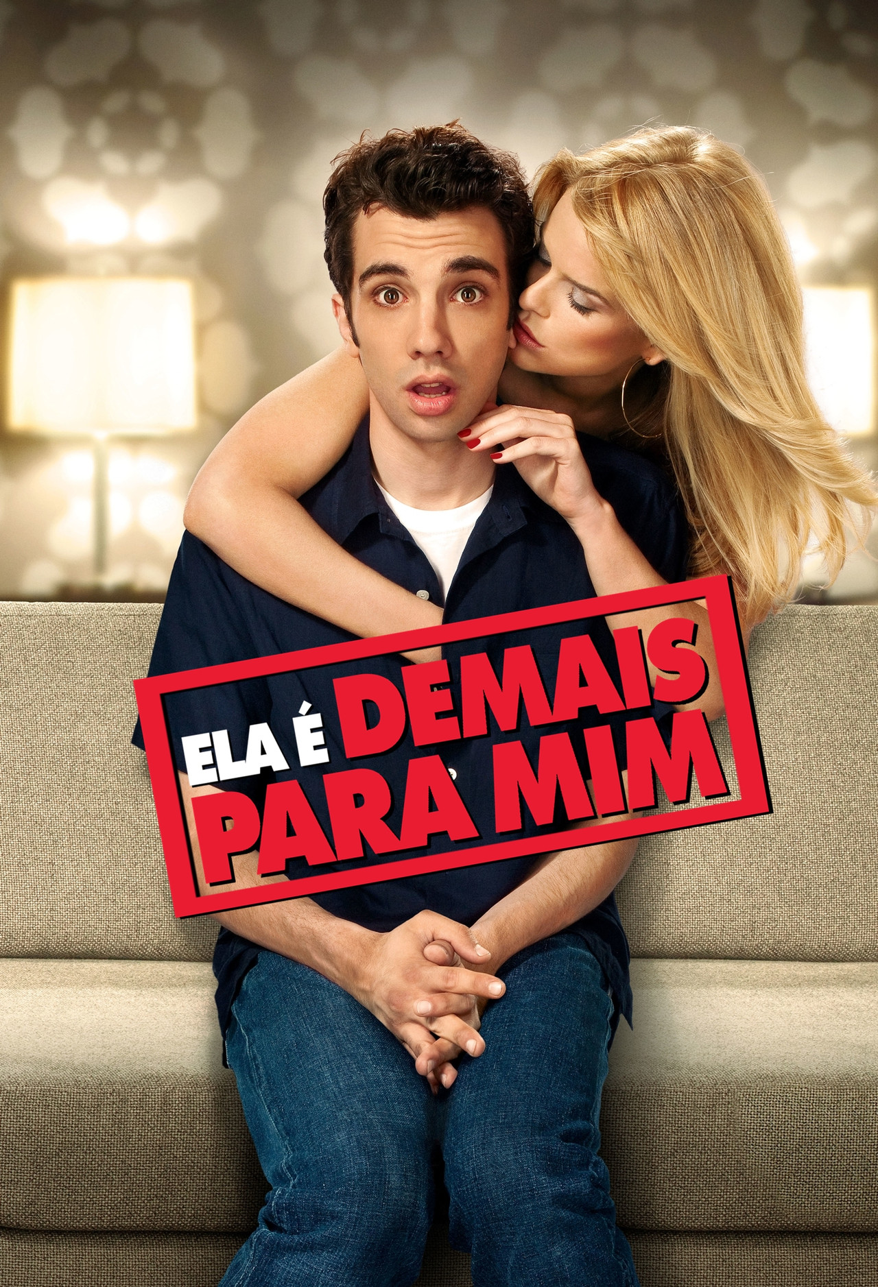 Pôster de Ela é Demais para Mim