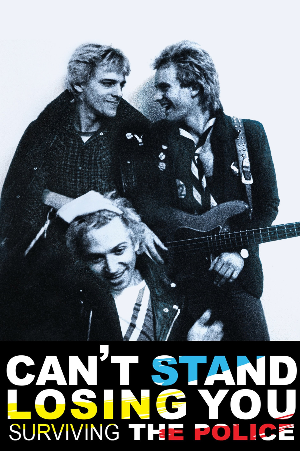 Pôster de Can't Stand Losing You: Surviving The Police