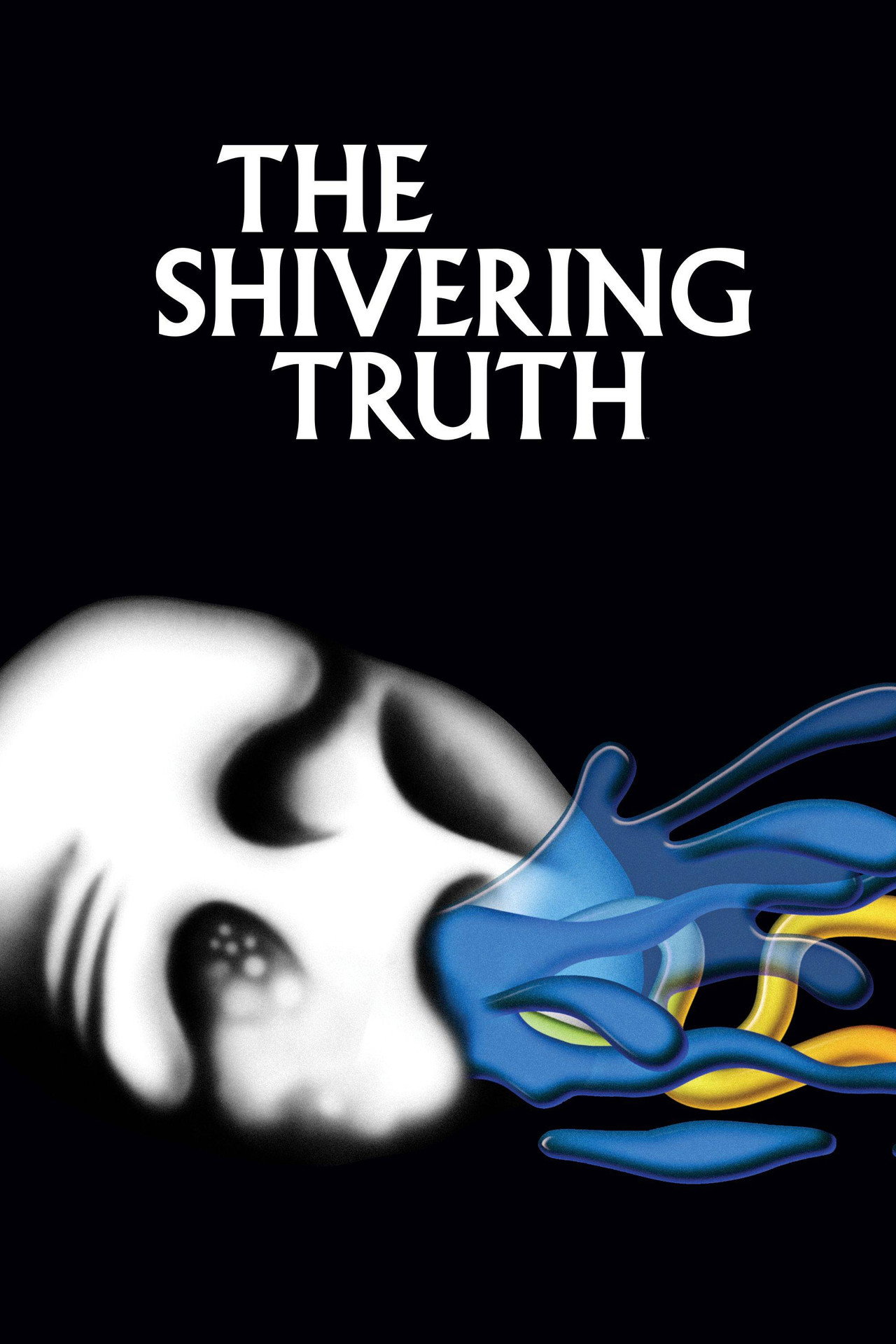 Pôster de The Shivering Truth