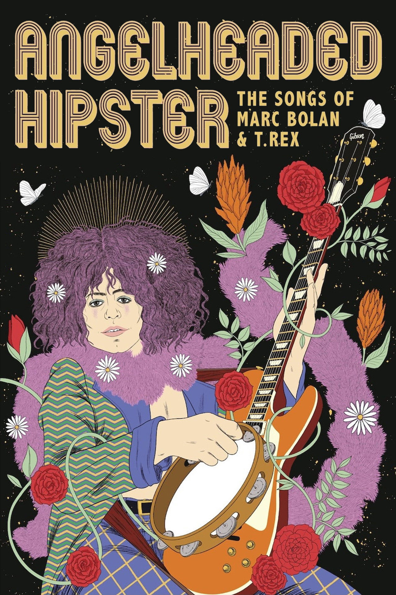 Pôster de AngelHeaded Hipster: The Songs of Marc Bolan & T. Rex