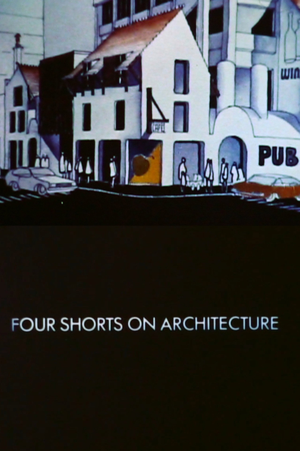 Pôster de Four Shorts on Architecture