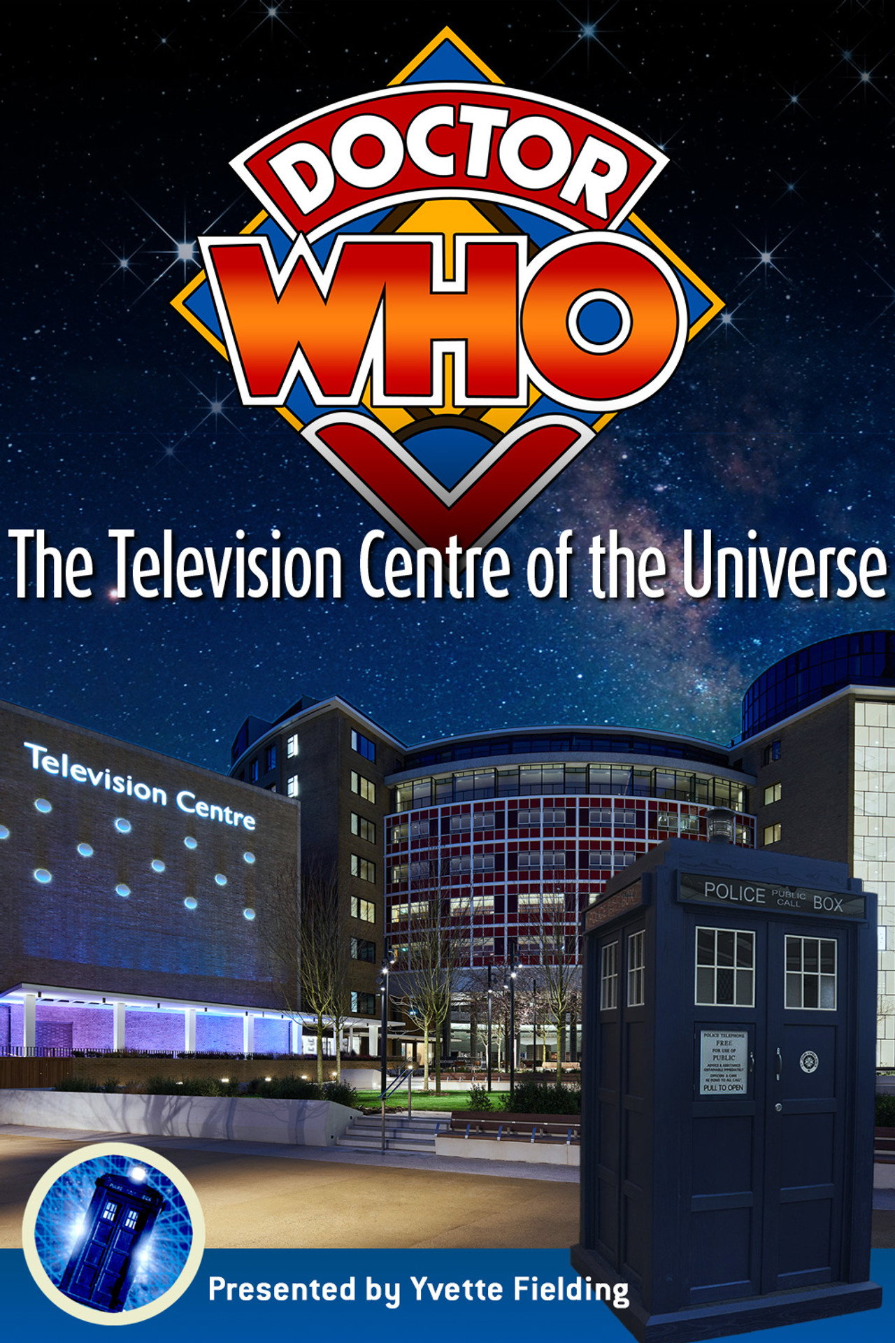 Pôster de Doctor Who: The Television Centre of the Universe