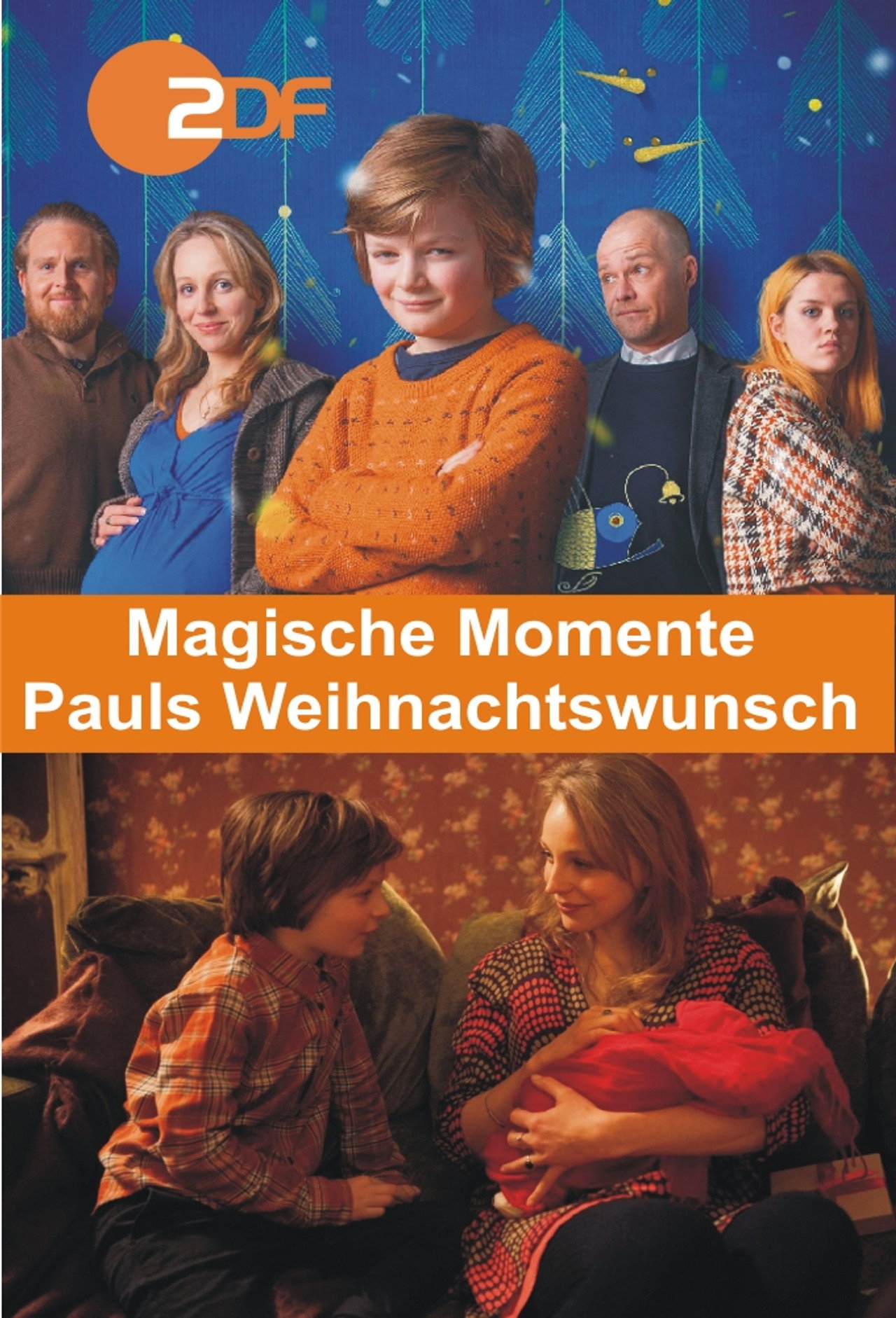 Pôster de Magische Momente - Pauls Weihnachtswunsch
