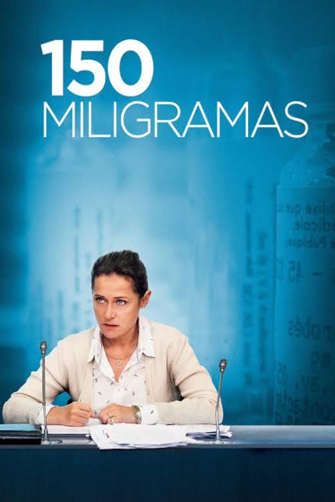Pôster de 150 Miligramas