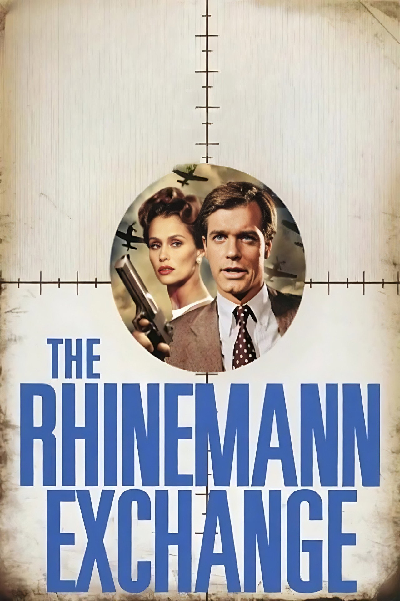 Pôster de The Rhinemann Exchange