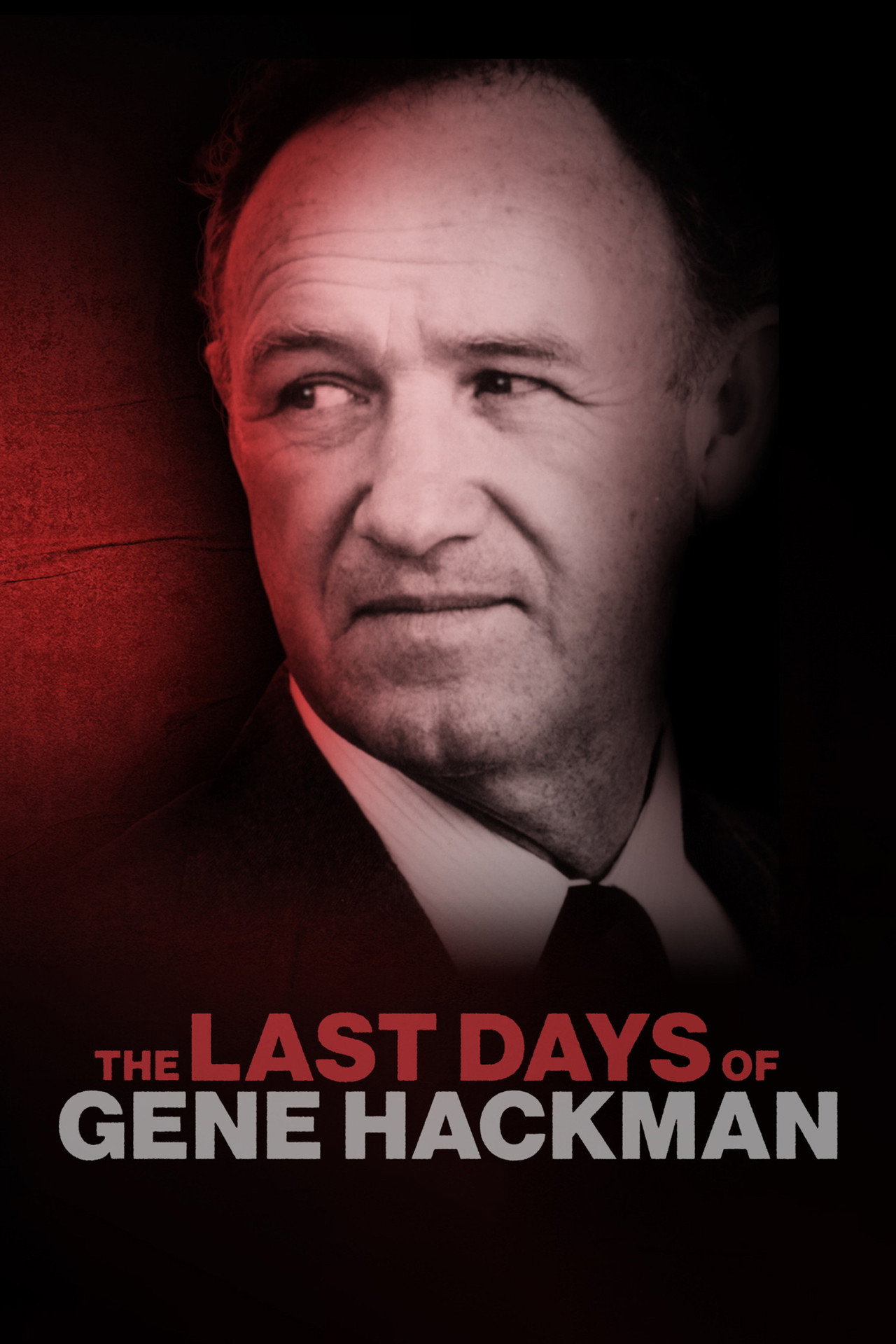Pôster de The Last Days of Gene Hackman: ABC News Special