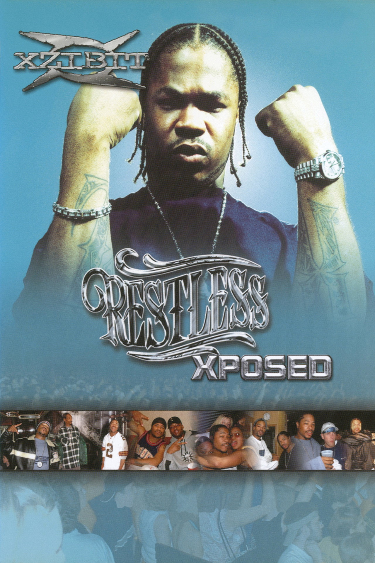 Pôster de Xzibit | Restless Xposed