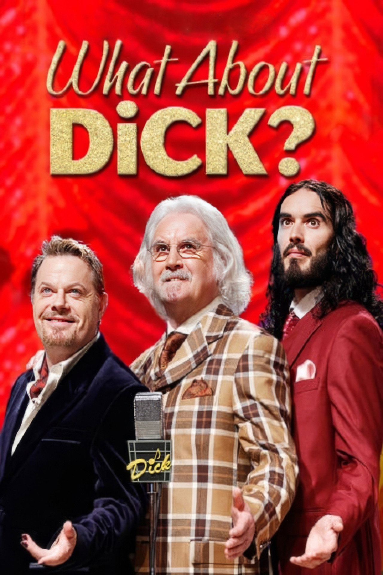 Pôster de What About Dick?