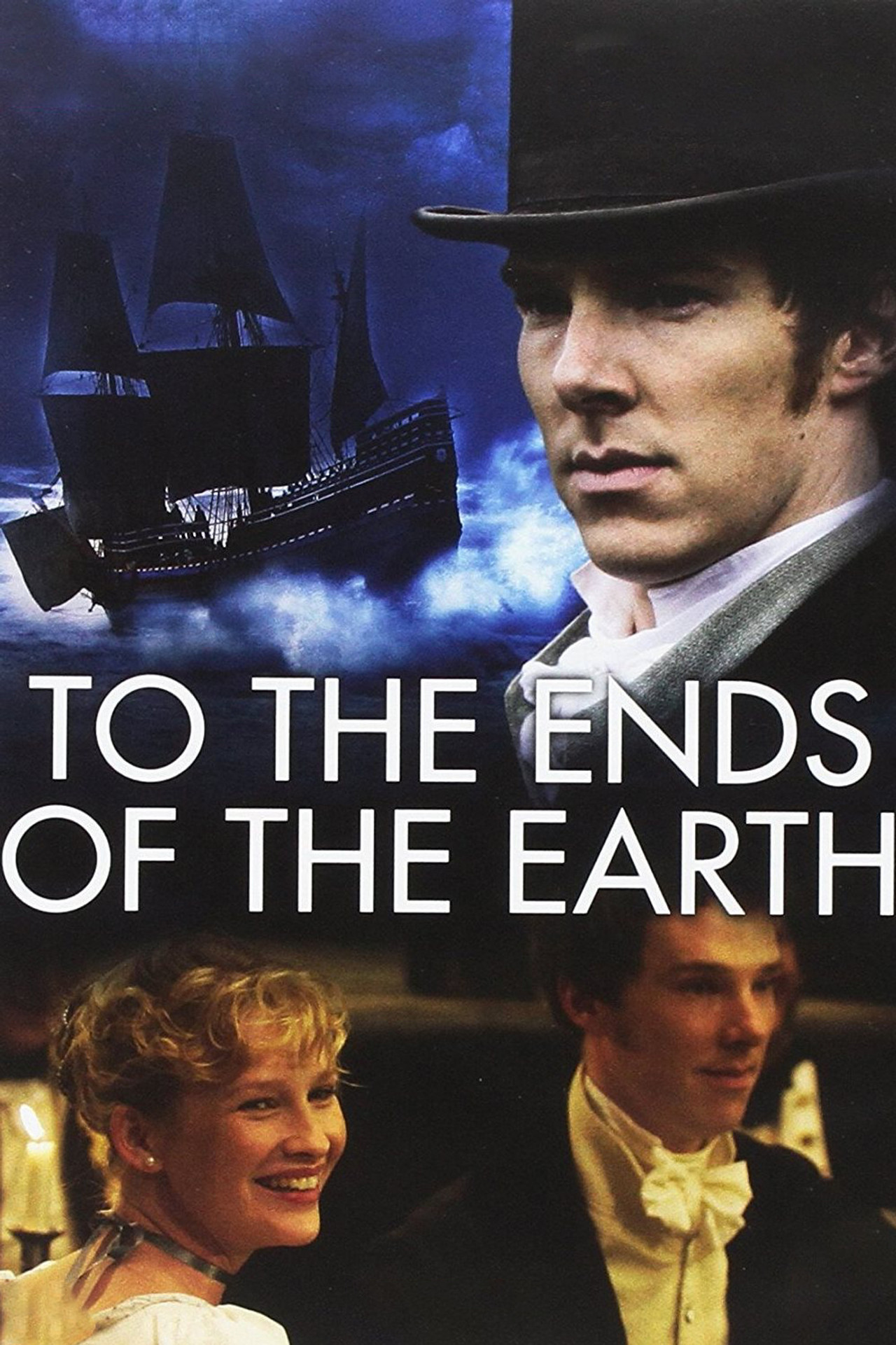 Pôster de To the Ends of the Earth