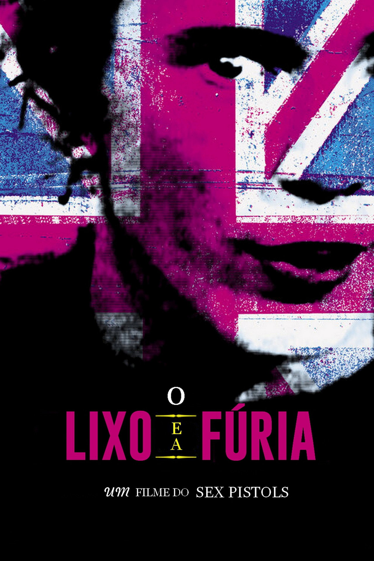 Pôster de O Lixo e a Fúria