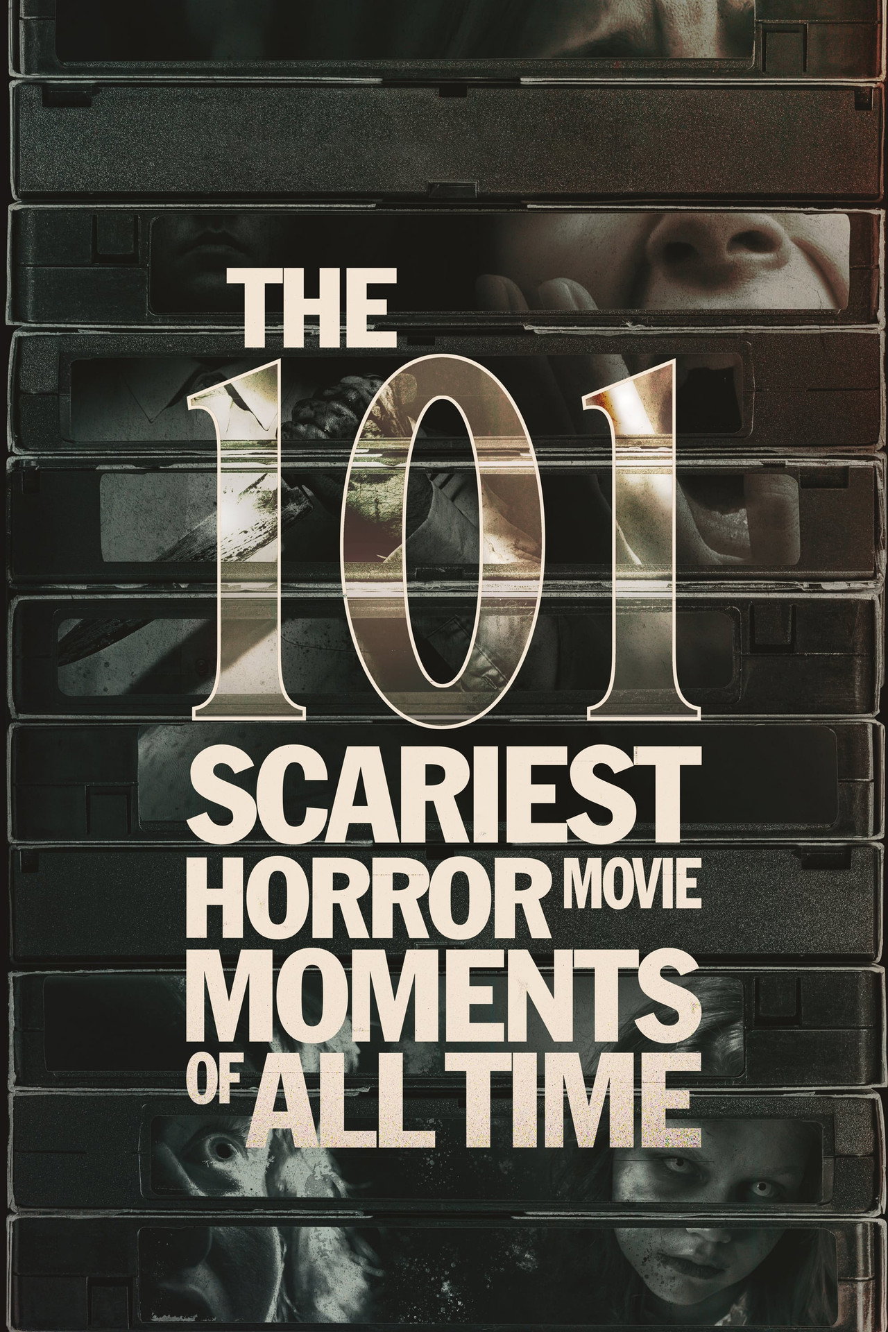 Pôster de The 101 Scariest Horror Movie Moments of All Time