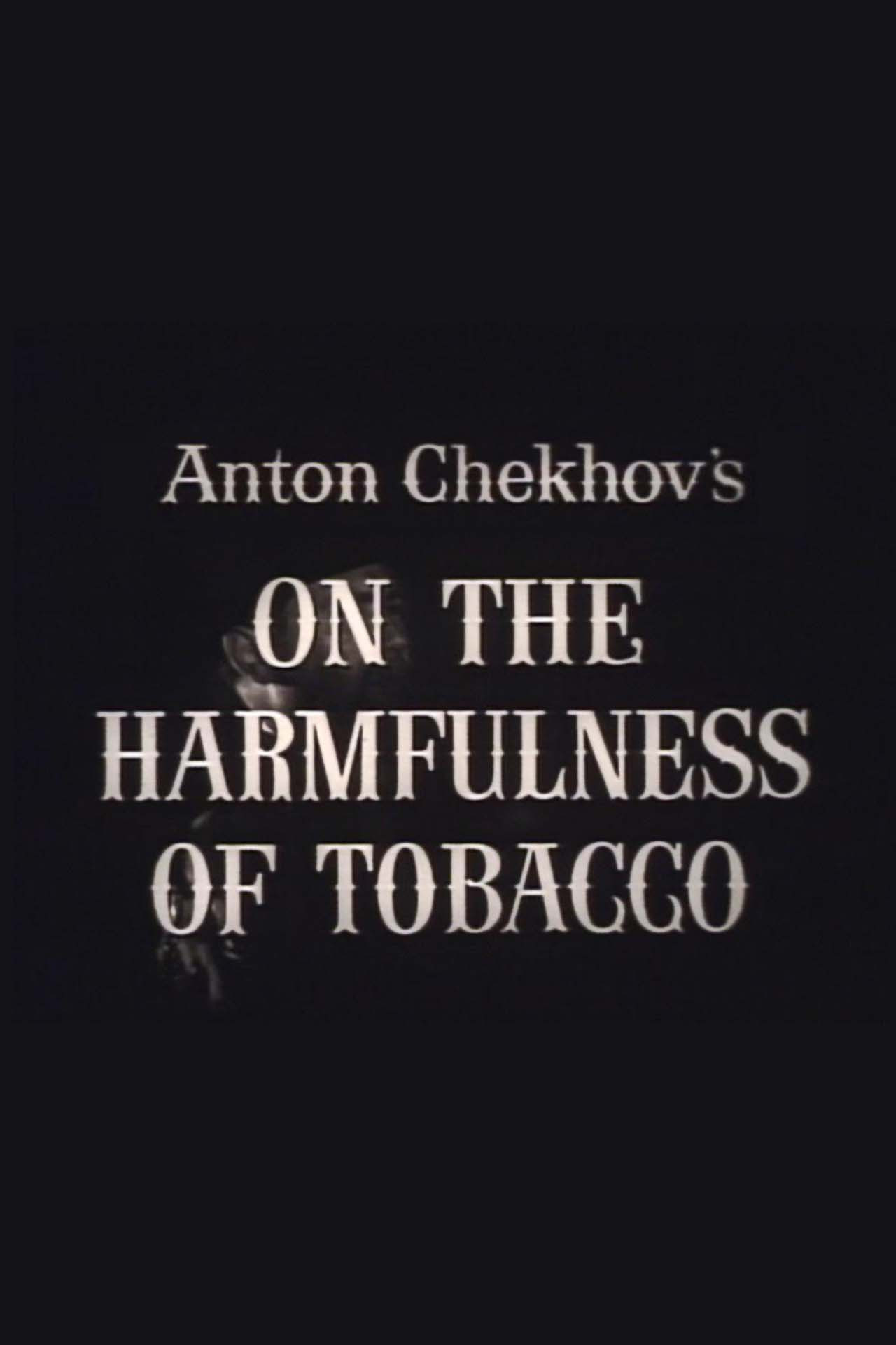 Pôster de On the Harmfulness of Tobacco