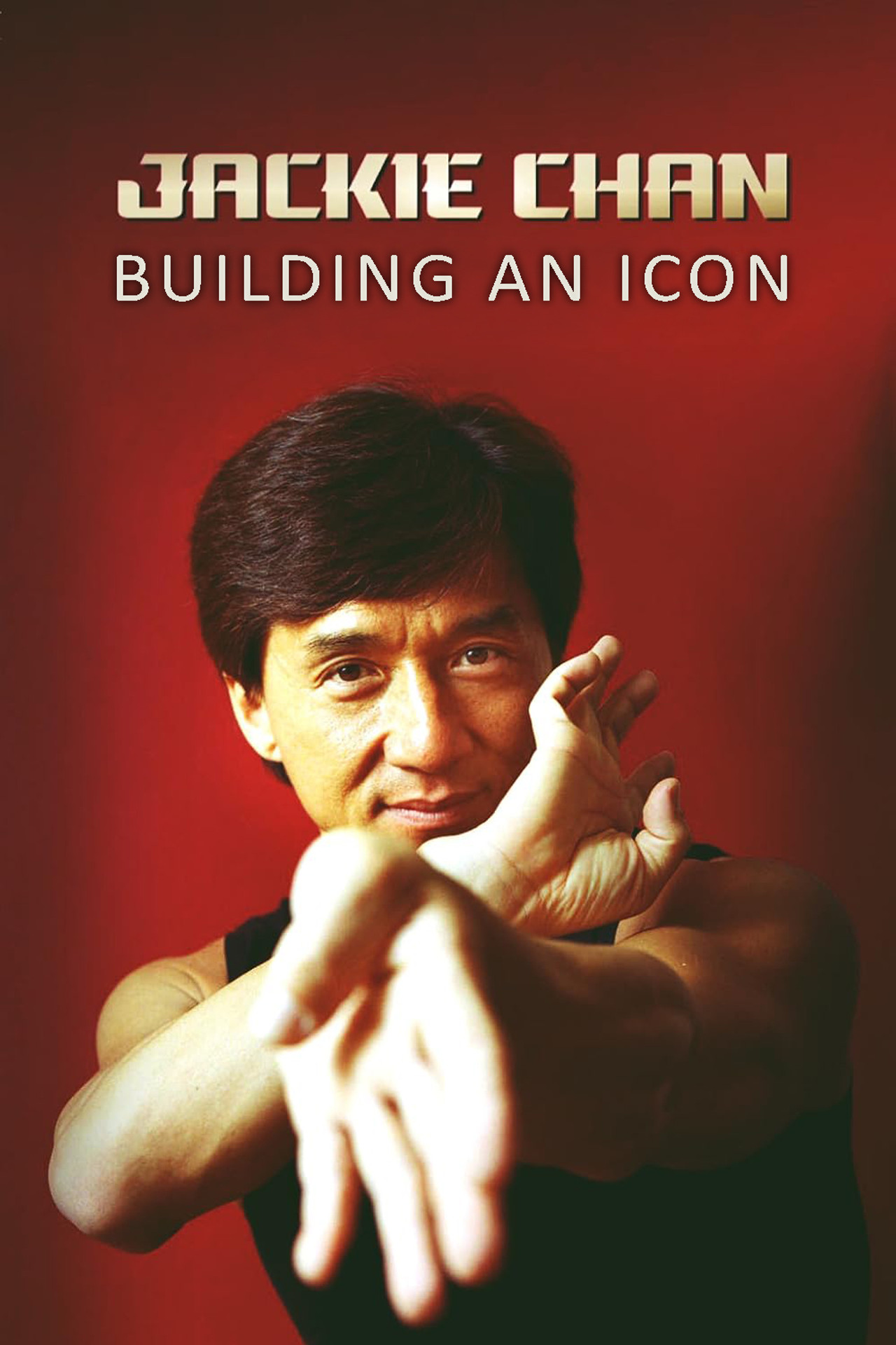 Pôster de Jackie Chan: Building an Icon