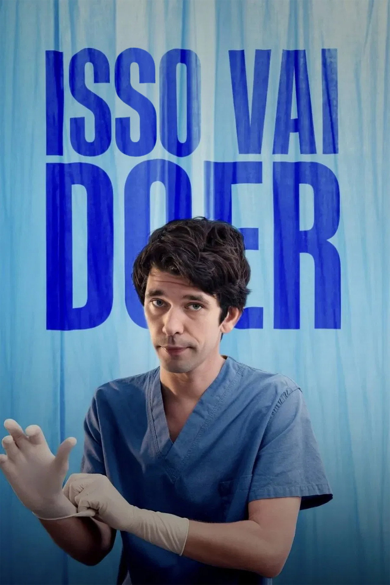 Pôster de Isso Vai Doer