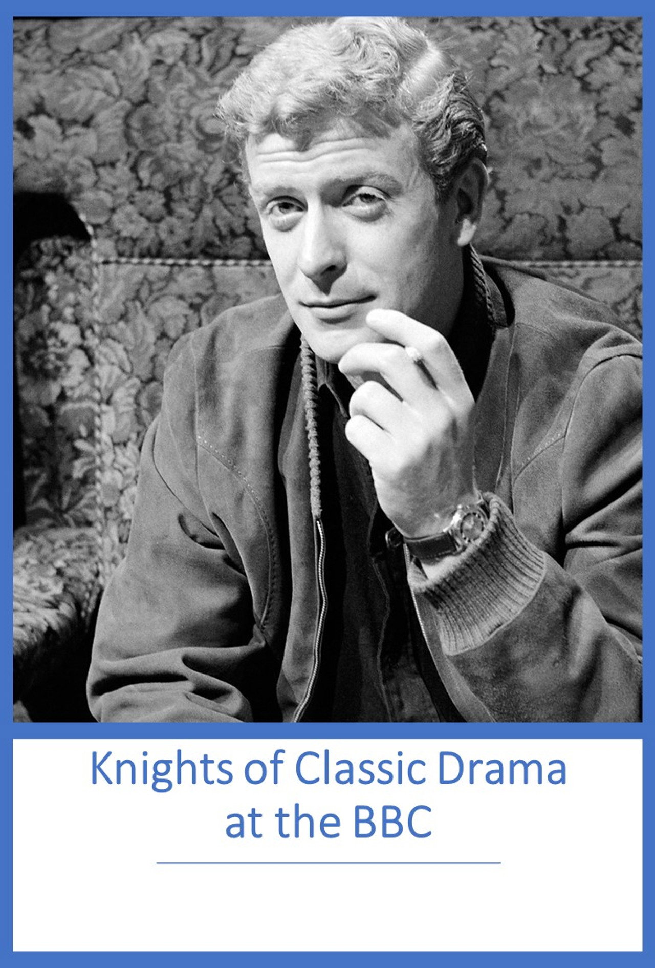 Pôster de Knights of Classic Drama at the BBC