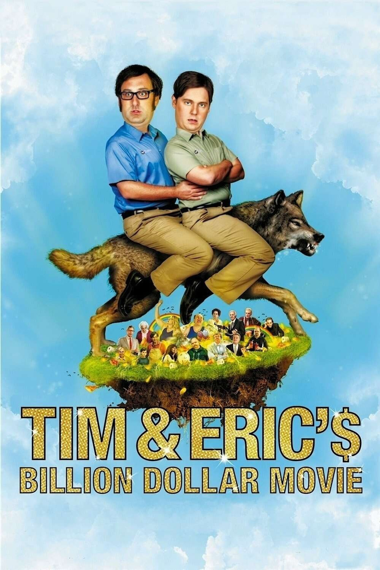 Pôster de Tim and Eric's Billion Dollar Movie