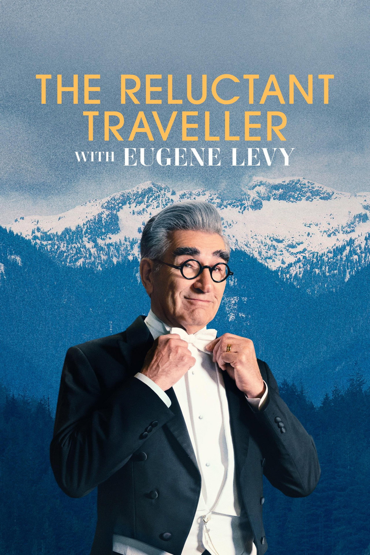 Pôster de The Reluctant Traveller with Eugene Levy
