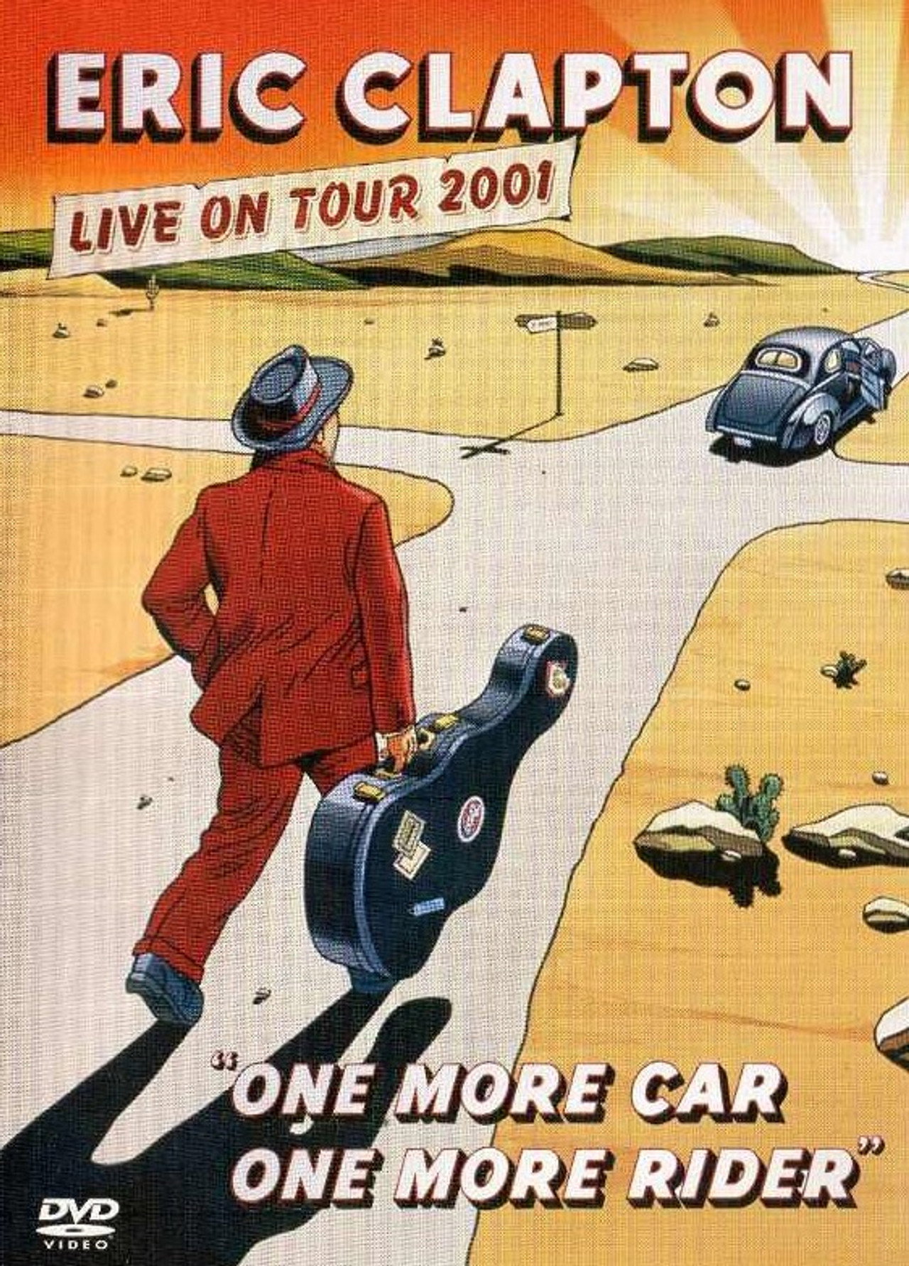 Pôster de Eric Clapton: One More Car One More Rider