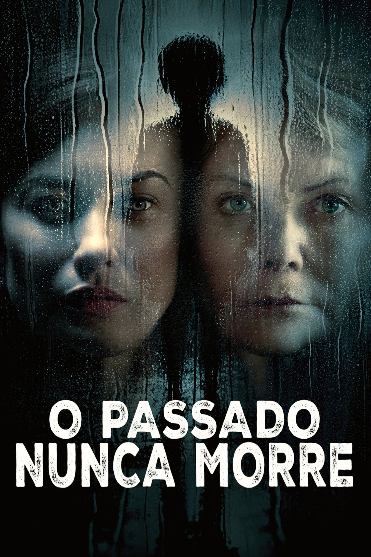 Pôster de O Passado Nunca Morre