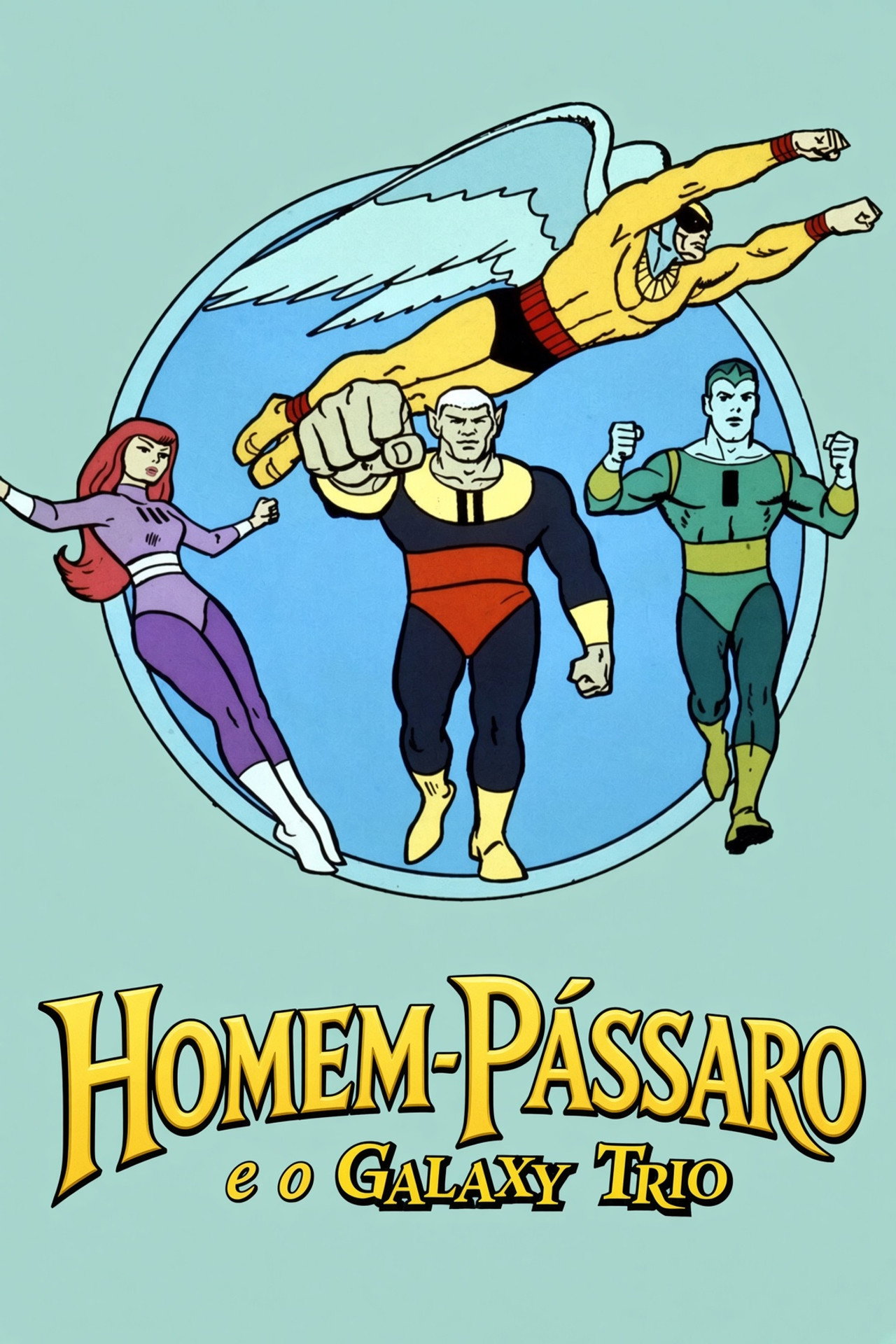 Pôster de Homem-Pássaro e o Galaxy Trio