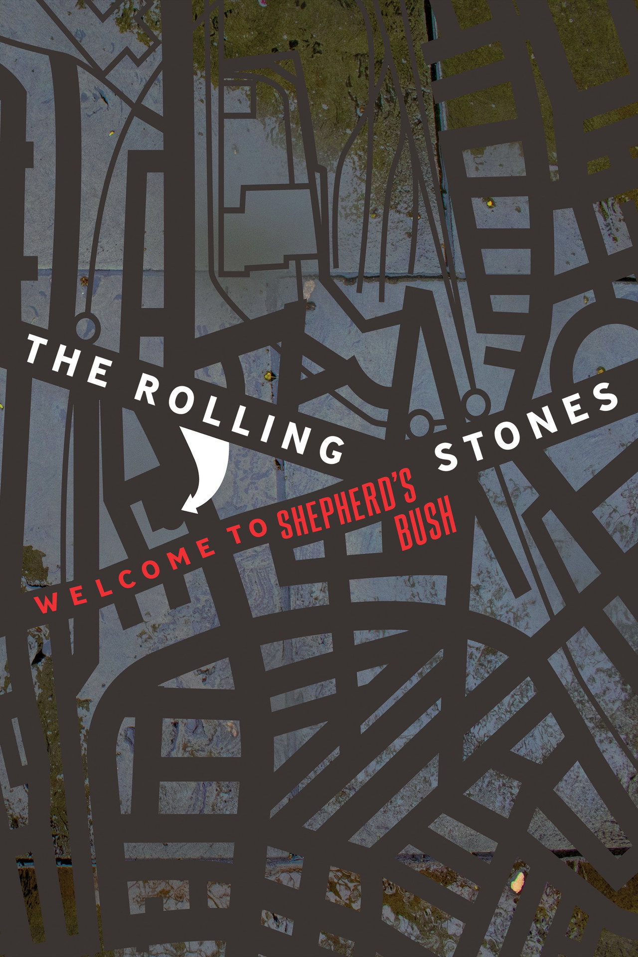 Pôster de The Rolling Stones: Welcome to Shepherd's Bush