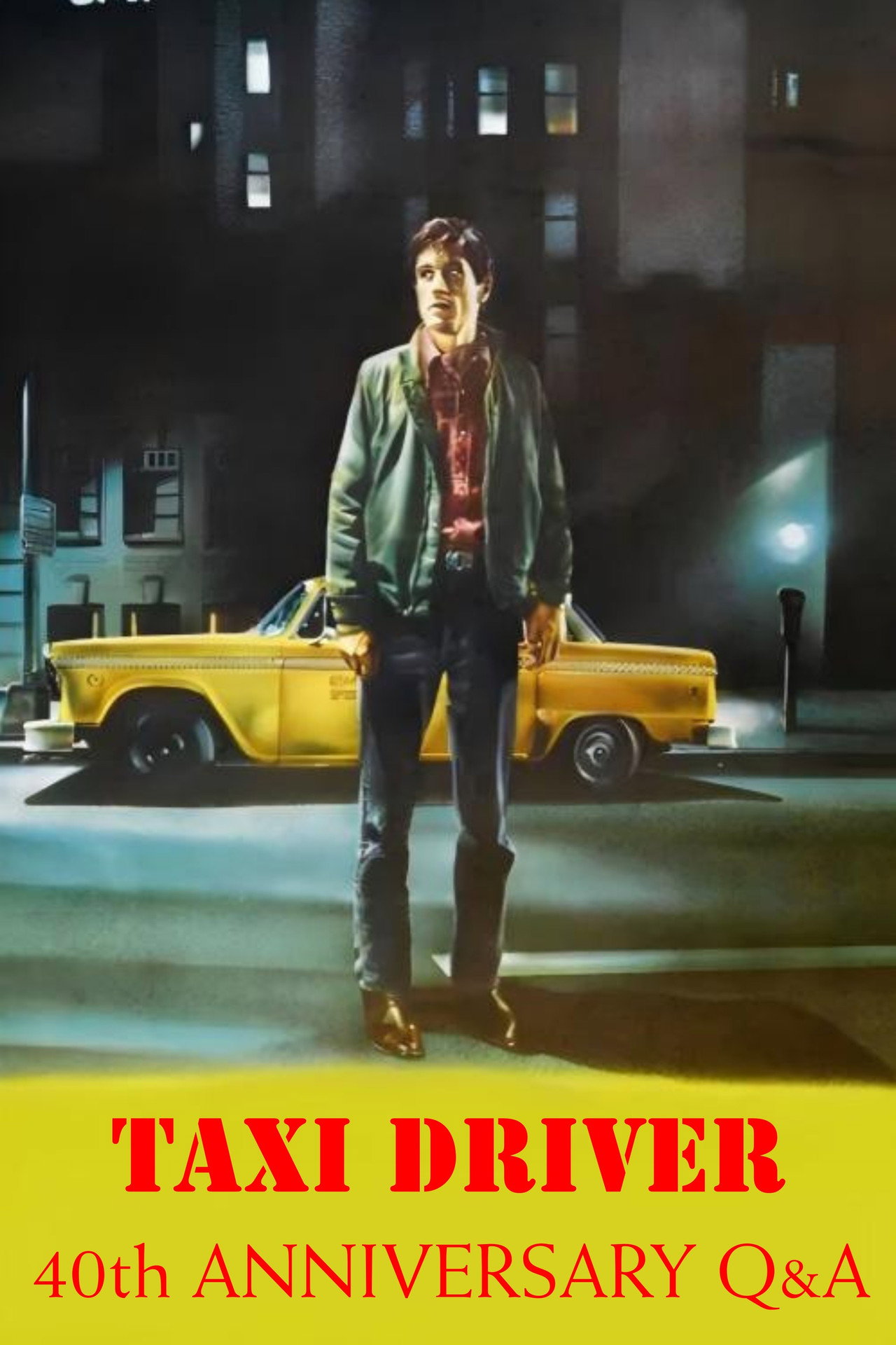 Pôster de Taxi Driver: 40th Anniversary Cast Q&A