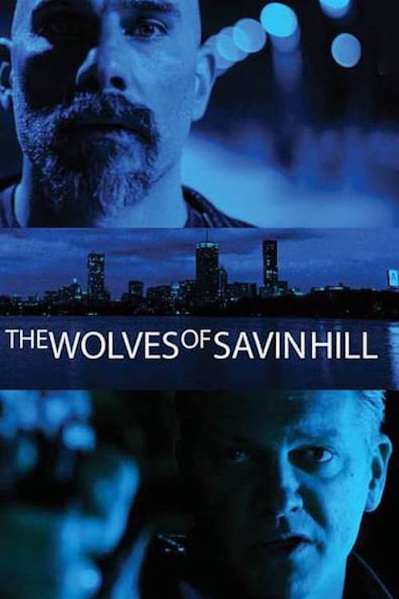 Pôster de The Wolves of Savin Hill