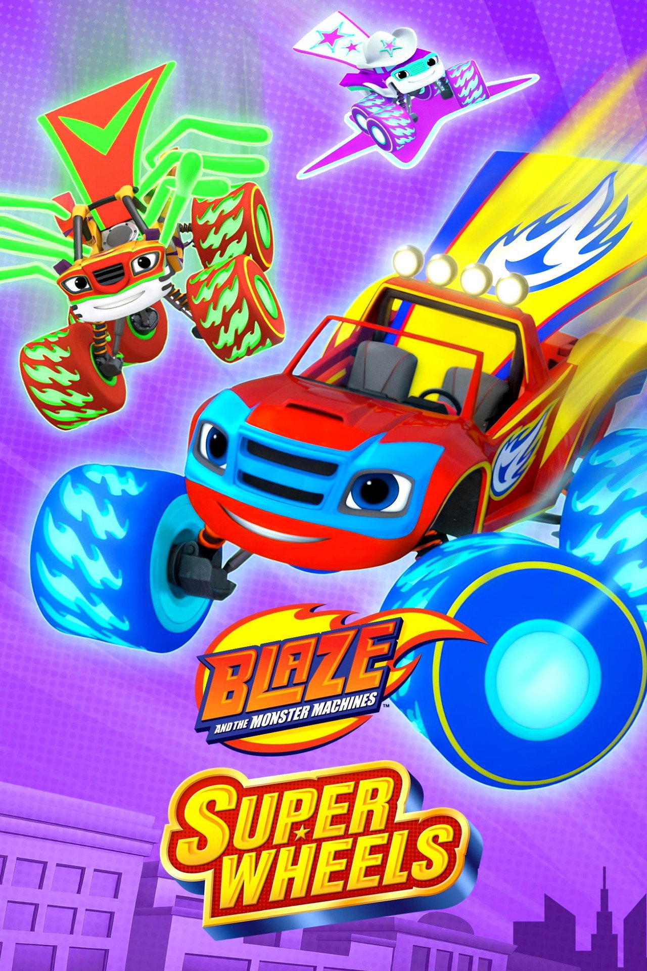 Pôster de Blaze and the Monster Machines: Super Wheels