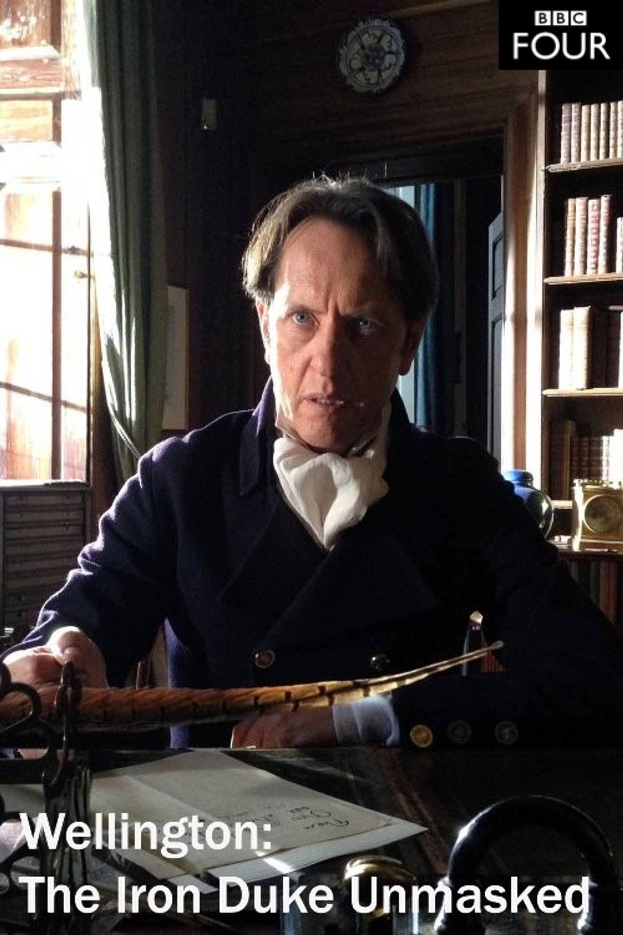 Pôster de Wellington: The Iron Duke Unmasked