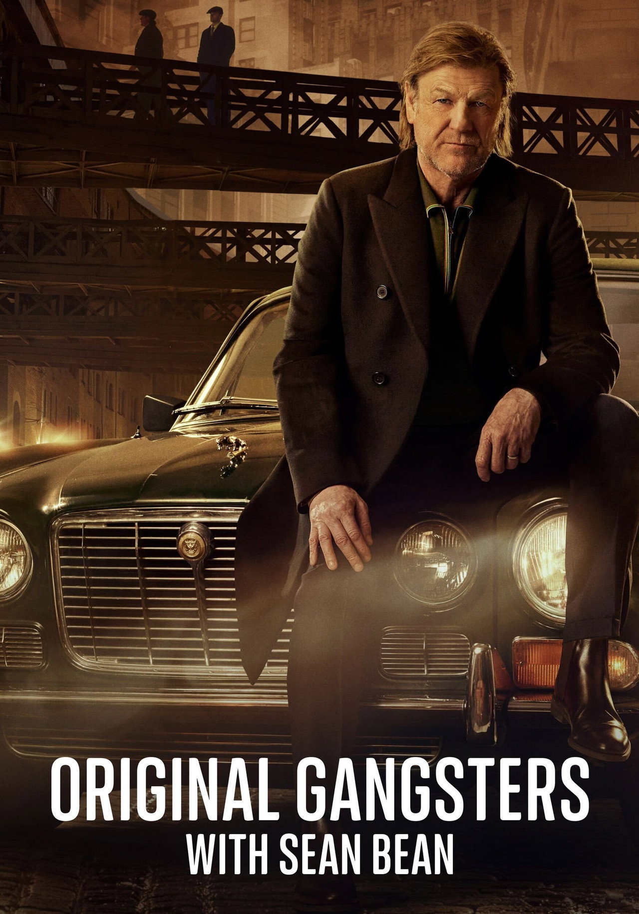 Pôster de Original Gangsters with Sean Bean