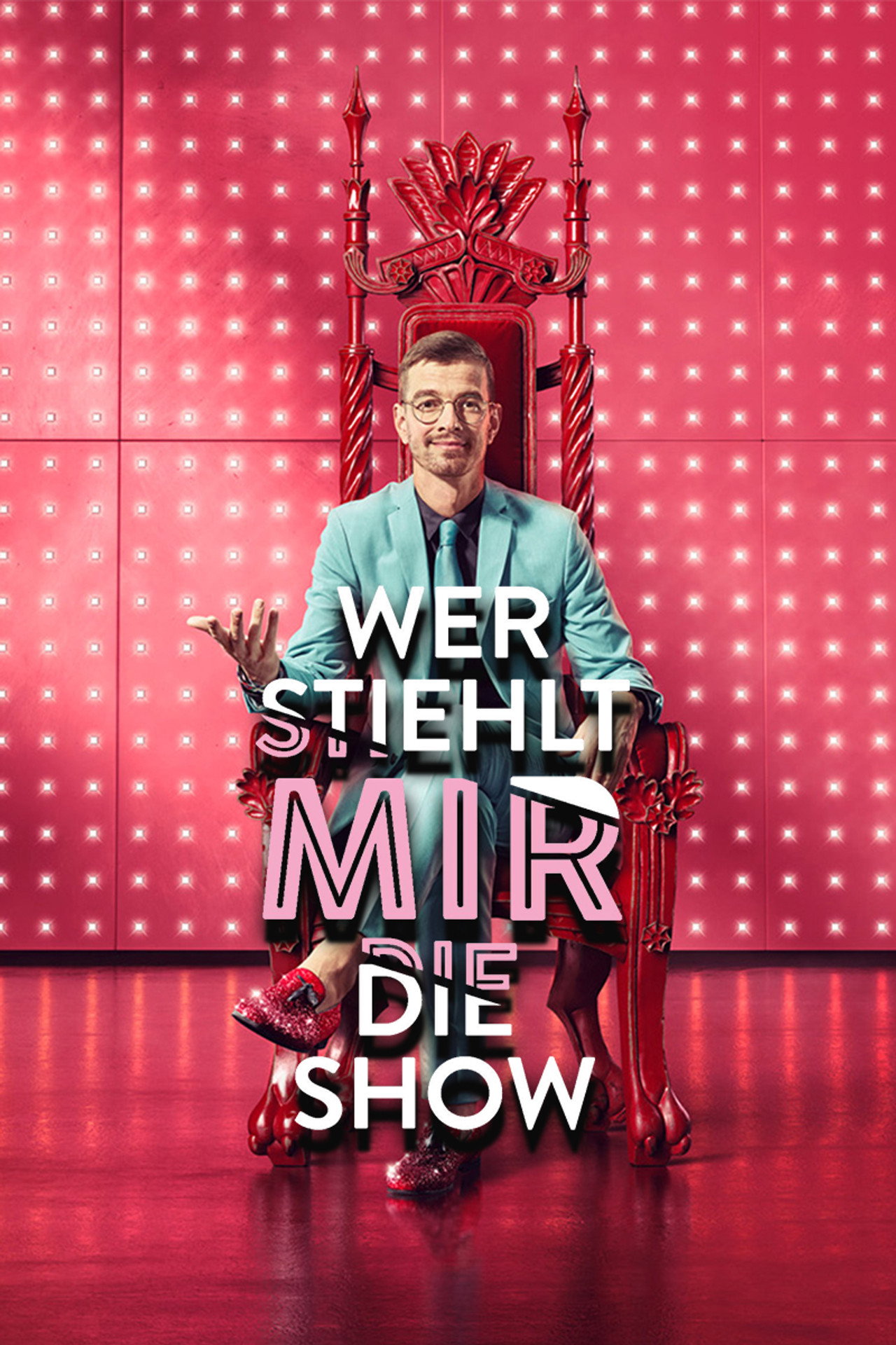 Pôster de Wer stiehlt mir die Show?