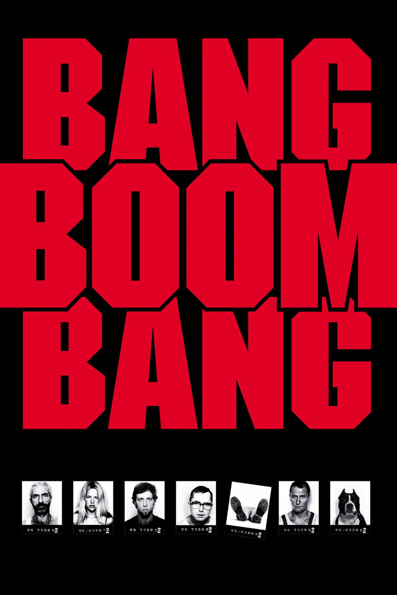 Pôster de Bang, Boom, Bang