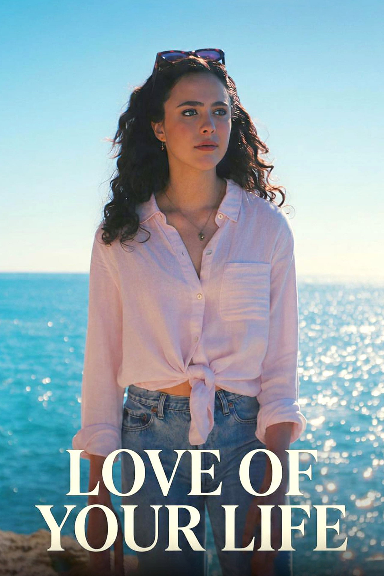 Pôster de Love of Your Life