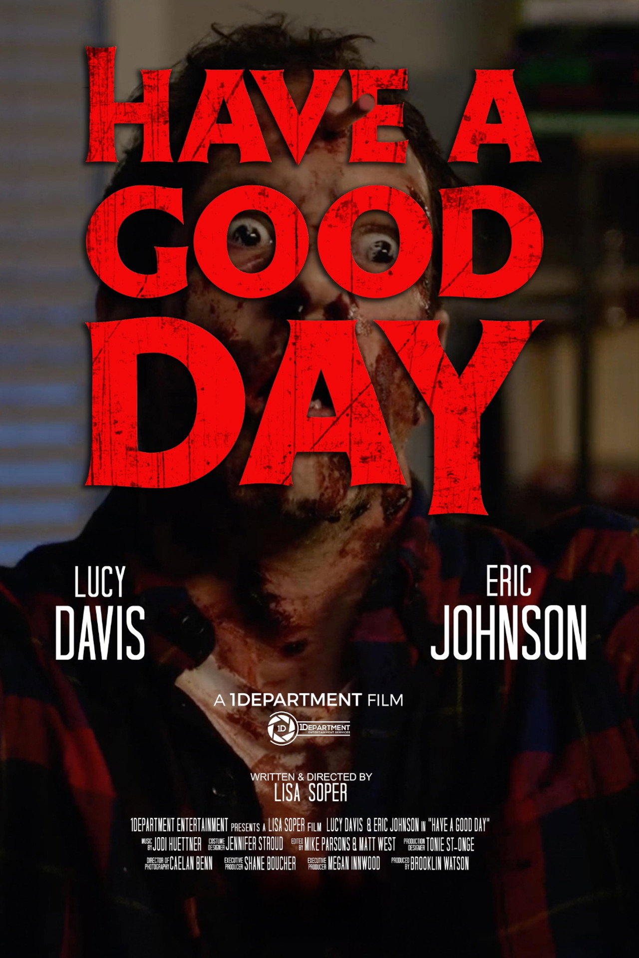 Pôster de Have a Good Day