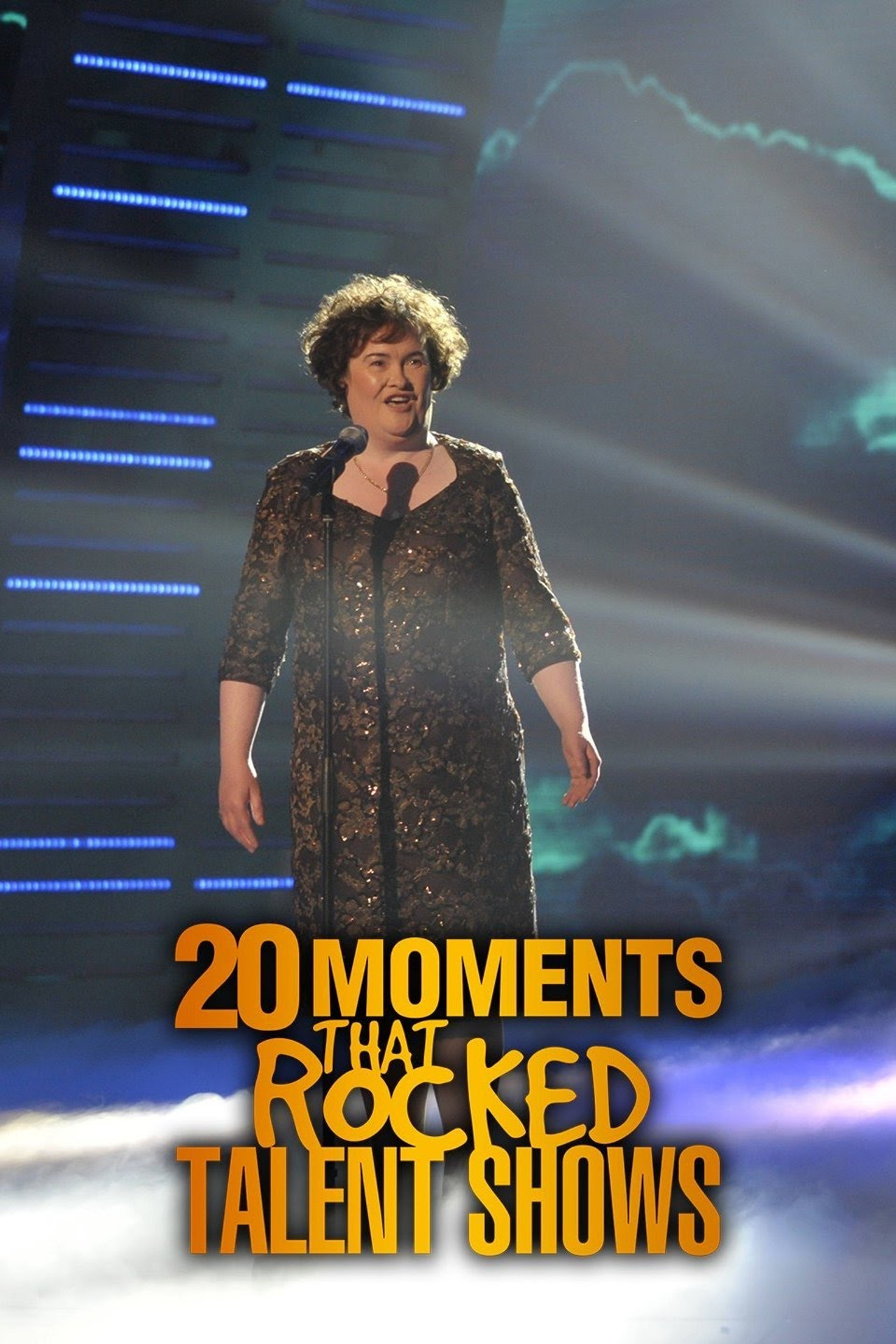 Pôster de 20 Moments That Rocked Talent Shows