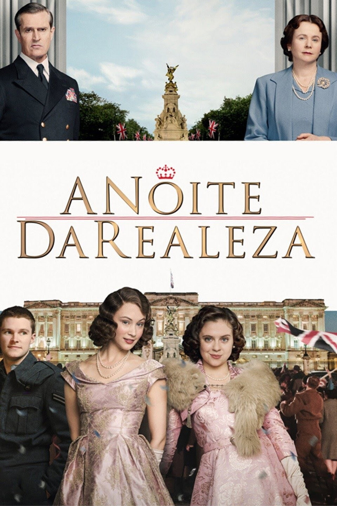 Pôster de A Noite da Realeza